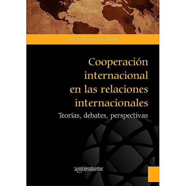 Cooperación internacional en las relaciones internacionales, Rebecka Villanueva