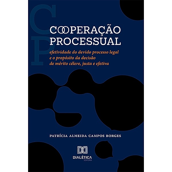 Cooperação processual, Patrícia Almeida Campos Borges