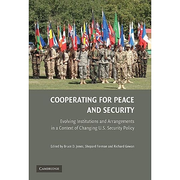 Cooperating for Peace and Security, Richard Gowan