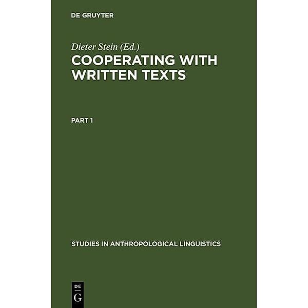 Cooperating with Written Texts / Studies in Anthropological Linguistics Bd.5