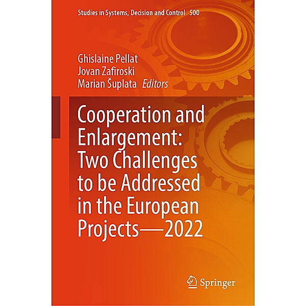 Cooperation and Enlargement: Two Challenges to be Addressed in the European Projects-2022