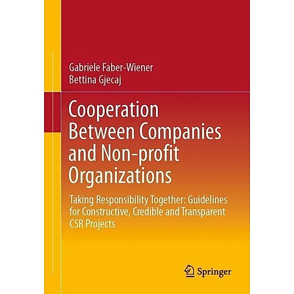 Cooperation Between Companies and Non-profit Organizations, Gabriele Faber-Wiener, Bettina Gjecaj