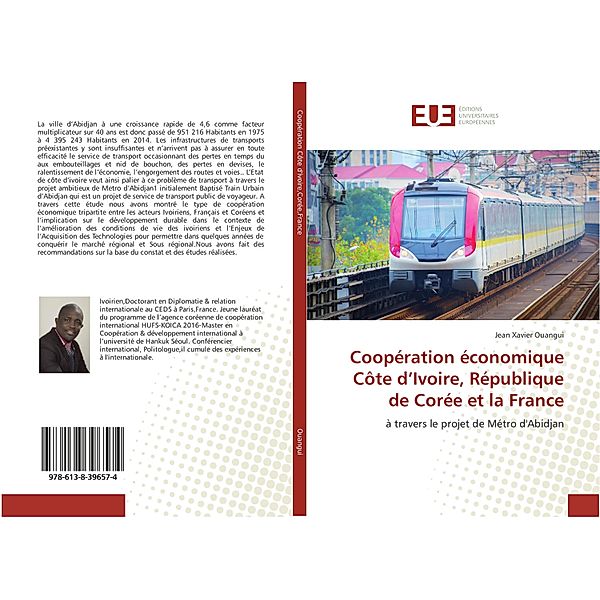 Coopération économique Côte d'Ivoire, République de Corée et la France, Jean Xavier Ouangui