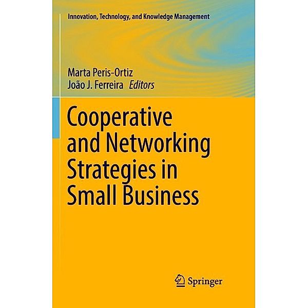 Cooperative and Networking Strategies in Small Business