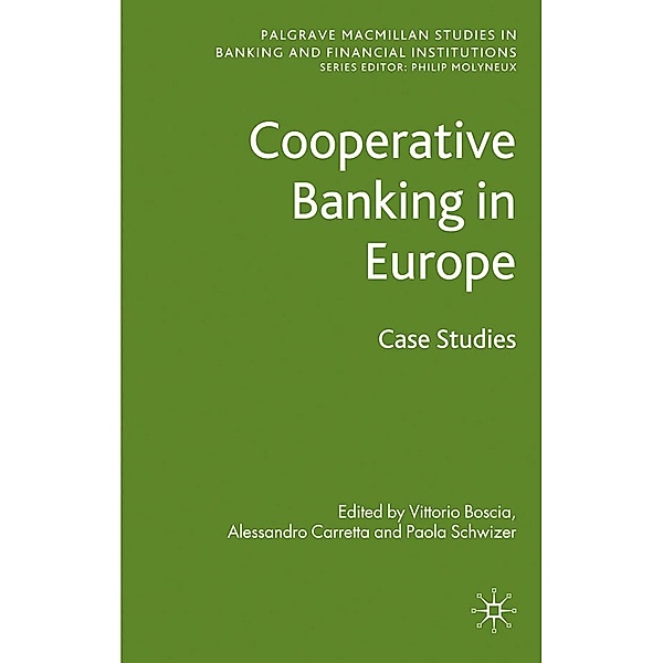 Cooperative Banking in Europe / Palgrave Macmillan Studies in Banking and Financial Institutions