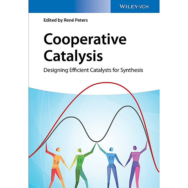 Cooperative Catalysis