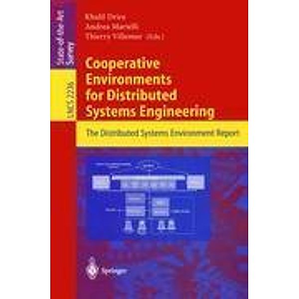 Cooperative Environments for Distributed Systems Engineering, Khalil Drira, Thierry Villemur, Andrea Martelli