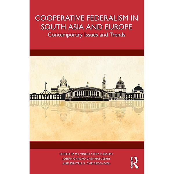 Cooperative Federalism in South Asia and Europe