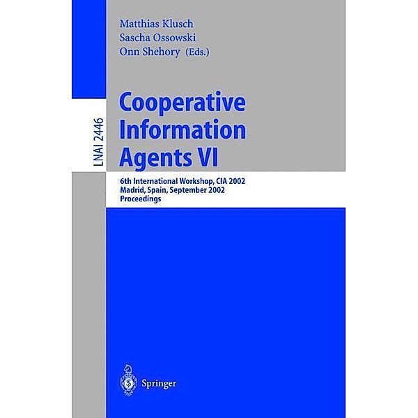 Cooperative Information Agents VI
