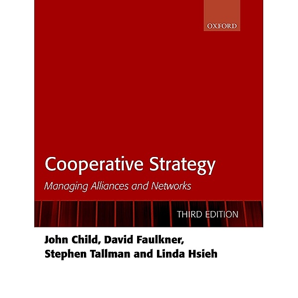 Cooperative Strategy, John Child, David Faulkner, Stephen Tallman, Linda Hsieh