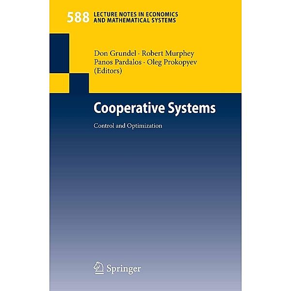 Cooperative Systems / Lecture Notes in Economics and Mathematical Systems Bd.588