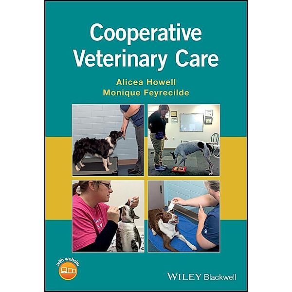 Cooperative Veterinary Care, Alicea Howell, Monique Feyrecilde