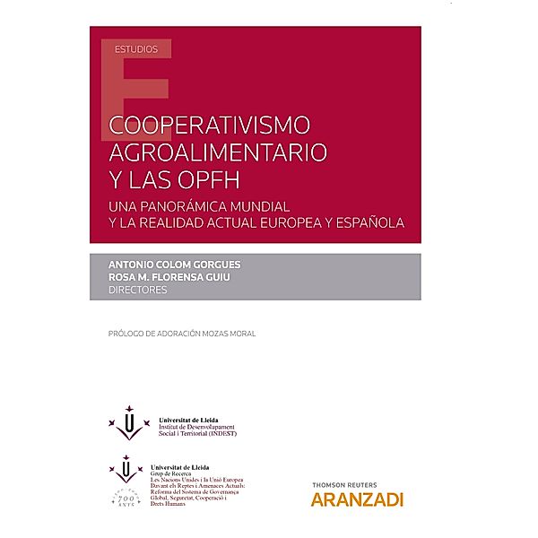 Cooperativismo agroalimentario y las OPFH / Estudios, Rosa M. Florensa Guiu, Antonio Colom Gorgues