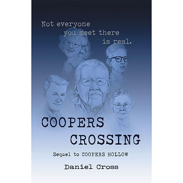 Coopers Crossing, Daniel Cross