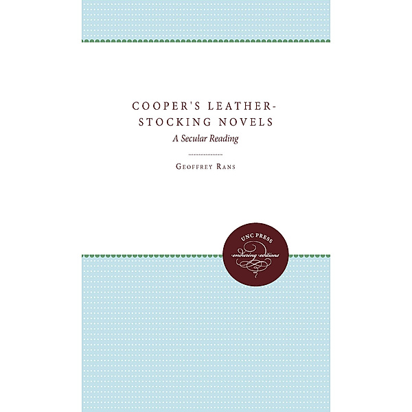 Cooper's Leather-Stocking Novels, Geoffrey Rans