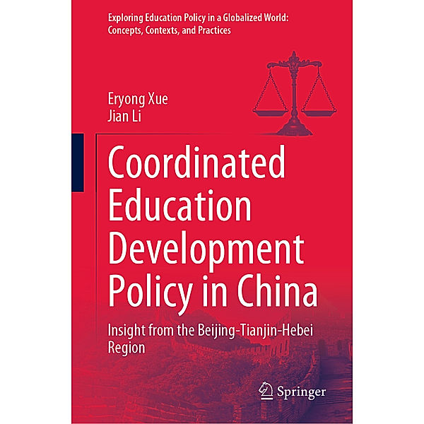 Coordinated Education Development Policy in China, Eryong Xue, Jian Li