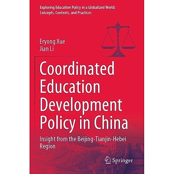 Coordinated Education Development Policy in China, Eryong Xue, Jian Li