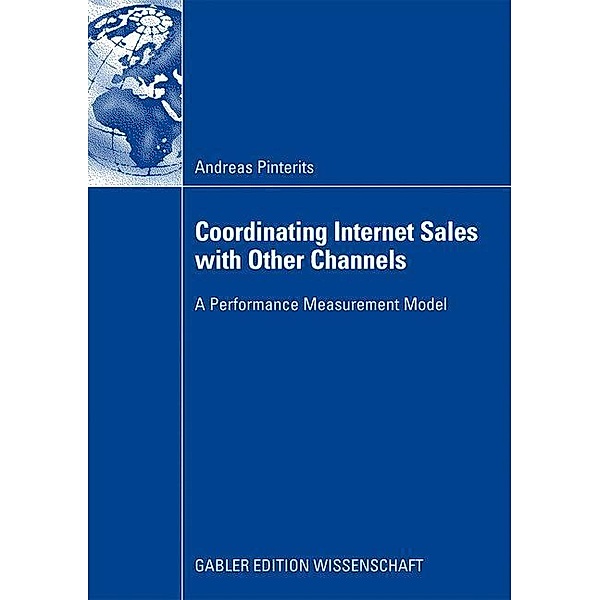 Coordinating Internet Sales with Other Channels, Andreas Pinterits
