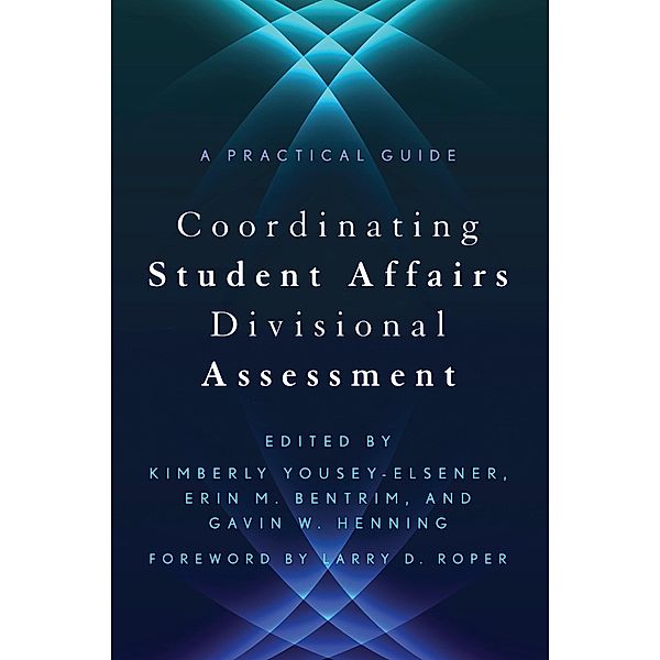 Coordinating Student Affairs Divisional Assessment