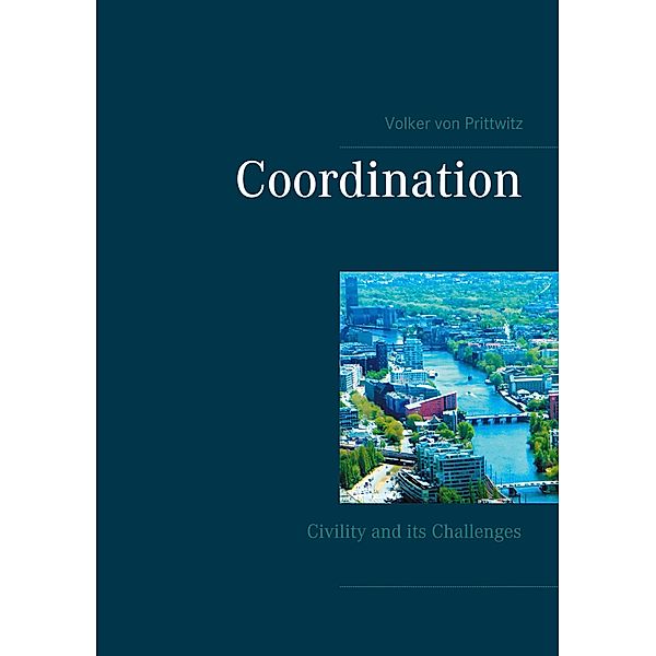 Coordination, Volker von Prittwitz