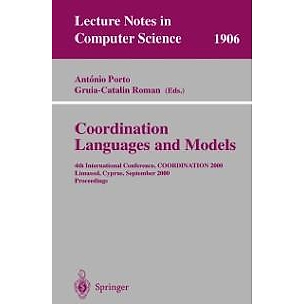 Coordination Languages and Models / Lecture Notes in Computer Science Bd.1906