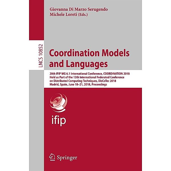 Coordination Models and Languages / Lecture Notes in Computer Science Bd.10852