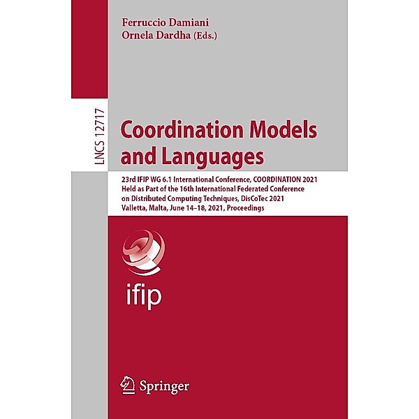 Coordination Models and Languages / Lecture Notes in Computer Science Bd.12717