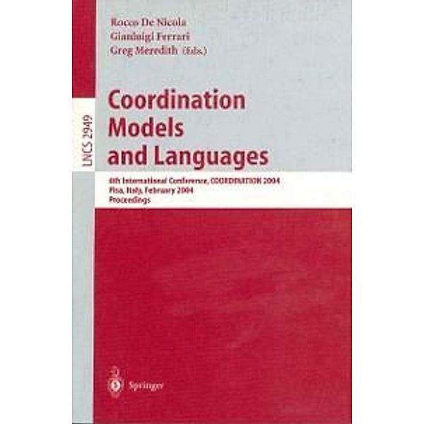 Coordination Models and Languages / Lecture Notes in Computer Science Bd.2949