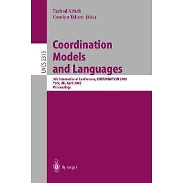 Coordination Models and Languages / Lecture Notes in Computer Science Bd.2315