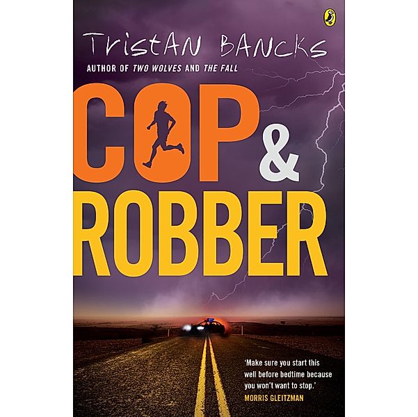 Cop and Robber, Tristan Bancks