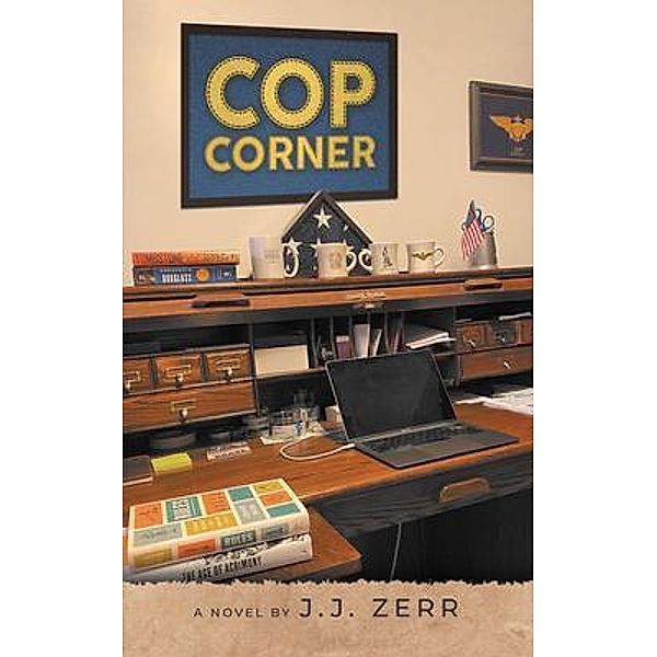 COP Corner / Primix Publishing, J. J. Zerr