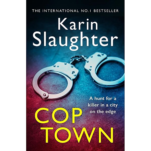 Cop Town, Karin Slaughter