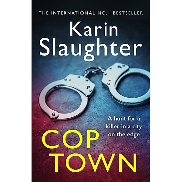 Cop Town, Karin Slaughter