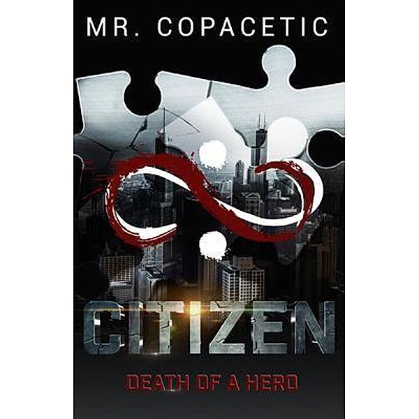 Copacetic Company LLC: Citizen, Mr Copacetic