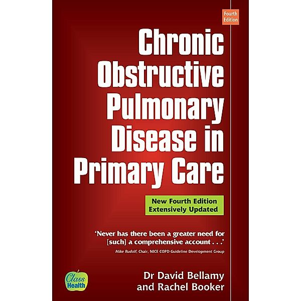 COPD in Primary Care / Class Health, David Bellamy, Rachel Booker