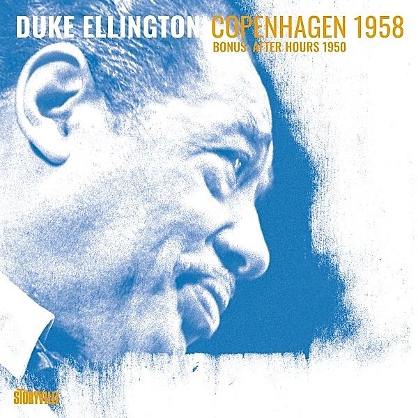 Copenhagen 1958 (Bonus: After Hours 1950), Duke Ellington