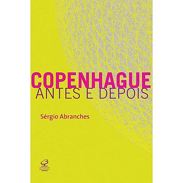 Copenhague: antes e depois, Sérgio Abranches