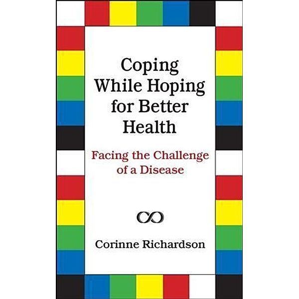 Coping While Hoping for Better Health, Corinne Richardson