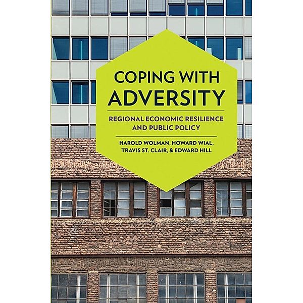 Coping with Adversity, Harold Wolman, Howard Wial, Travis St. Clair, Edward Hill