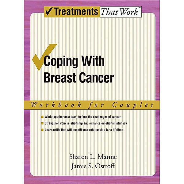Coping with Breast Cancer, Sharon L Manne, Jamie S Ostroff