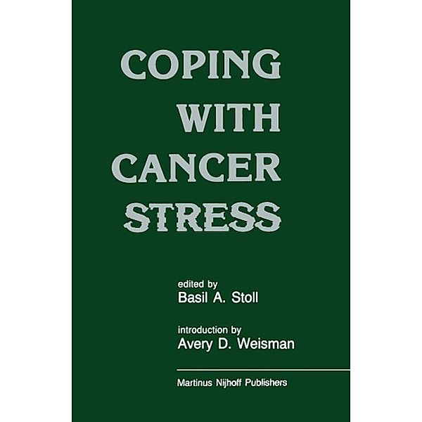 Coping with Cancer Stress, A. D. Weisman