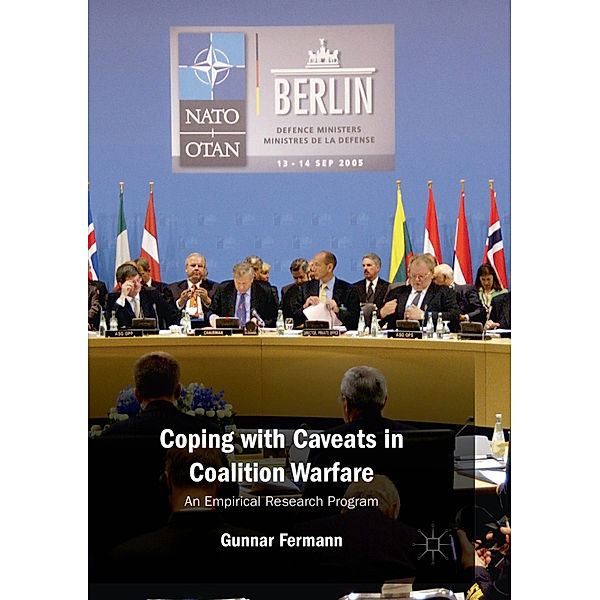 Coping with Caveats in Coalition Warfare, Gunnar Fermann