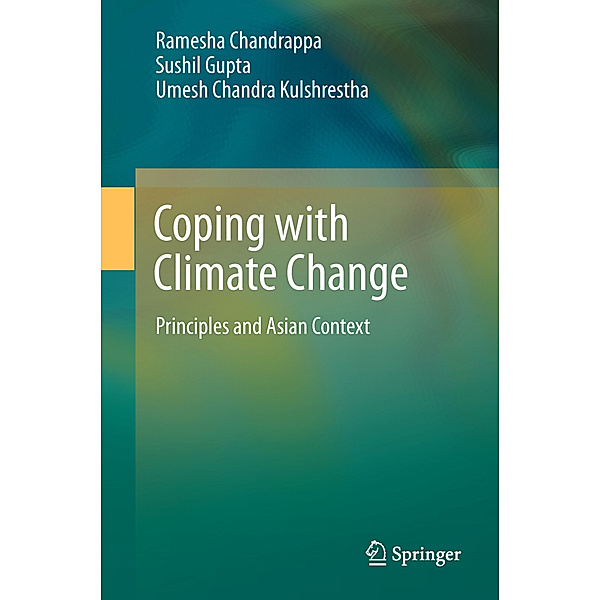 Coping with Climate Change, Ramesha Chandrappa, Sushil Gupta, Umesh Chandra Kulshrestha