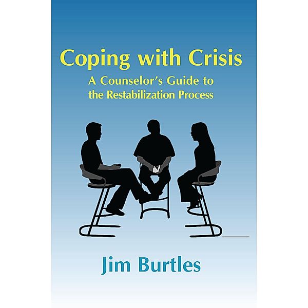 Coping with Crisis, Jim Burtles