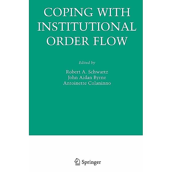 Coping With Institutional Order Flow / Zicklin School of Business Financial Markets Series