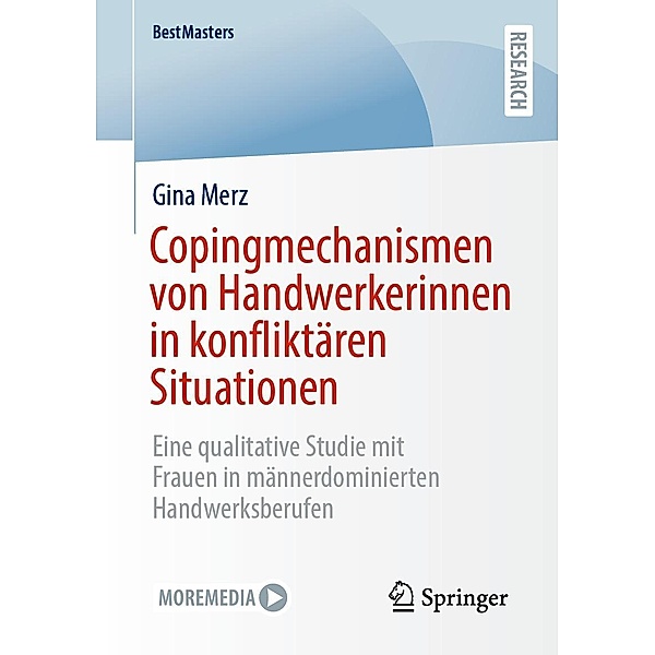 Copingmechanismen von Handwerkerinnen in konfliktären Situationen / BestMasters, Gina Merz