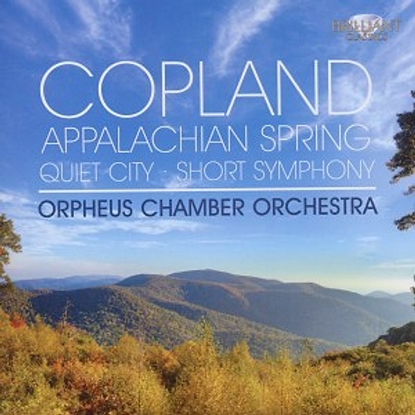 Copland: Appalachian Spring, Orpheus Chamber Orchestra
