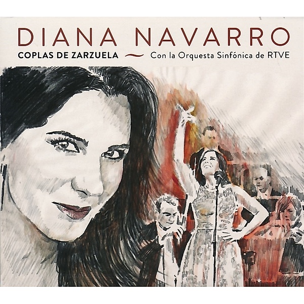 Coplas de Zarzuela (CD / DVD), Diana Navarro