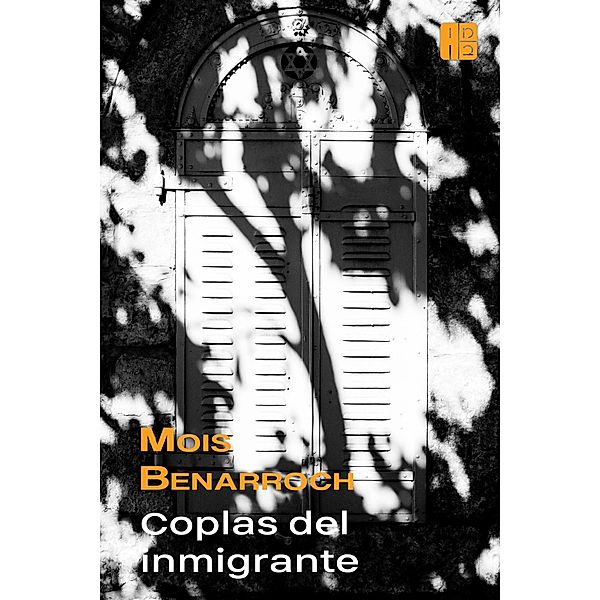 Coplas del inmigrante, Mois Benarroch