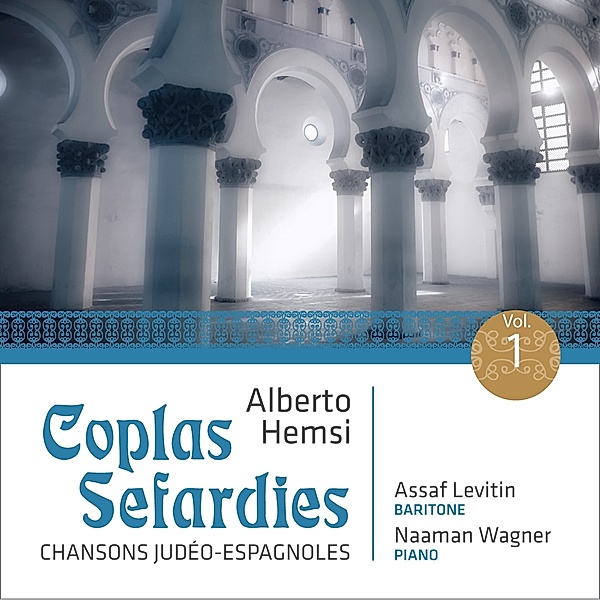 Coplas Sefardies, Assaf Levitin, Naaman Wagner